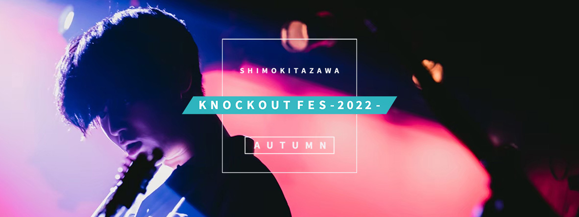 KNOCKOUT FES 2022 autumn